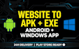 convert your website into apk and exe android windows app