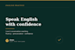 be your english speaking partner for fluency practice