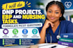 do dnp, bsn, msn, pmhnp projects, capstone, picot questions, ebp, nursing tasks
