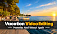 edit your vacation footage into a beautiful memory video