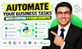 automate your business tasks with custom python scripts