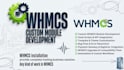 do whmcs module development, bug fixes, and custom scripts