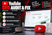 audit and fix youtube SEO to improve search visibility
