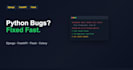 fix bugs and errors in your python django or fastapi app