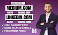 write and publish article on linkedin,com and medium,com premium guest post