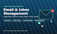 manage your gmail inbox and provide virtual assistant services