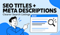 write optimized SEO titles and meta descriptions for your website