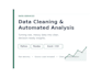 automate and analyse your data