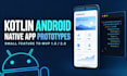 build a kotlin android app or mobile mvp prototype
