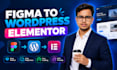 do figma to wordpress or figma to elementor using elementor pro