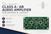 design tube preamp class a ab audio amplifier pcbs