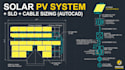 design solar system layout sld and dc ac cable sizing in autocad