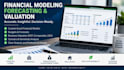build a financial model, forecast, valuation, scenario and sensitivity analysis