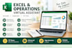 be your excel and operations virtual assistant