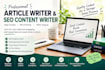 be your excellent article writer and SEO content writer