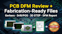 pcb dfm review and prepare fabrication ready files