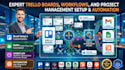setup and automate trello boards, workflows and project management