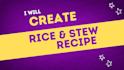 write rice and stew recipe