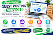 provide high quality guest post outreach and backlinks