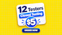 provide 12 testers for google play closed testing