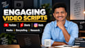 write engaging youtube shorts, reels and short video scripts