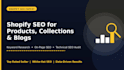 do shopify product and blog SEO and on page optimization
