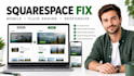 fix squarespace mobile layout, fluid engine, responsive and website issues