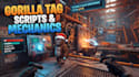 make custom gorilla tag code, scripts and mechanics