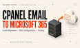 migrate cpanel email to microsoft 365