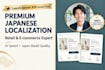 provide premium japanese localization and consultation