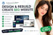 design, rebuild, create an SEO website