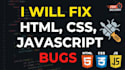 fix html , css and javascript issues