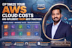 optimize your AWS cloud cost and finops