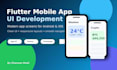 develop a modern flutter mobile app UI