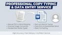 be your fast copy typist and do data entry