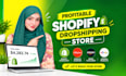 design profitable shopify website , dropshipping store or shopify store design