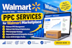 walmart wfs, walmart ppc, walmart ads, walmart ppc campaign, PPC