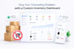 stop your overselling problem with a custom inventory dashboard