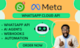 build a whatsapp ai agent and automation using whatsapp API
