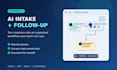 build an ai powered customer intake and follow up system
