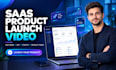 create saas product launch video for software, app, startup and product demo