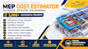do mechanical, electrical and plumbing takeoff and cost estimation