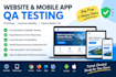 manual test your android, IOS app and web app
