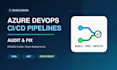 audit and fix your azure devops ci cd pipeline