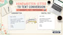 convert your handwritten to text for letter writing or essay