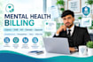 handle mental health billing, credentialing and rcm services