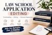 proofread and edit your law school application
