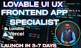 be your ai vibe coder for lovable dev frontend UI UX design