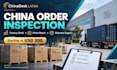 inspect your china order and coordinate shipment