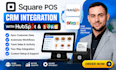 integrate square pos with hubspot and zoho CRM
